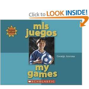  Mis Juegos/my Games George/ Ada, Alma Flor/ Campoy, F 