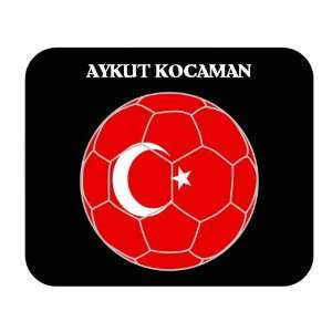  Aykut Kocaman (Turkey) Soccer Mouse Pad 