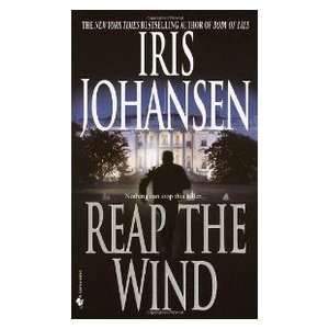  Reap The Wind (9780553586121) Iris Johansen Books