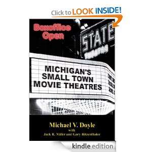 Boxoffice OpenMichigans Small Town Movie Theatres Michael V. Doyle 