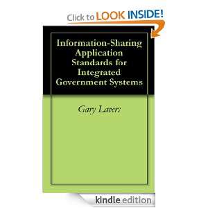 Information Sharing Application Standards for Integrated Government 