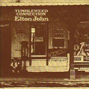  Tumbleweed Connection   Elton John [LP Record] Everything 