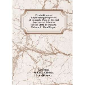   Final Report M. Keith,Ramirez, J. A. (Julio A.) Kaufman Books