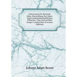   Junger Landwirthe (German Edition) (9785877692046): Johann Adam Reum