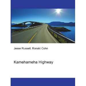  Kamehameha Highway Ronald Cohn Jesse Russell Books