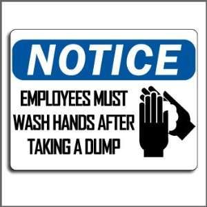  Prank Sign   Notice Employees Must Wash Hands