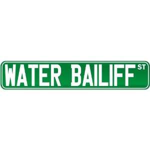  New  Water Bailiff Street Sign Signs  Street Sign 