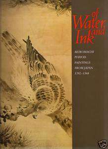 Japanese Ink Paintings Muromachi Sesshu Toyo Catalog  