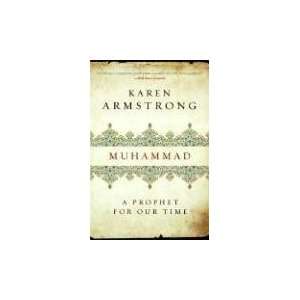   Muhammad A Prophet for Our Time [Paperback] Karen Armstrong Books