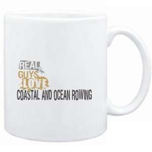  Mug White  Real guys love Coastal And Ocean Rowing 