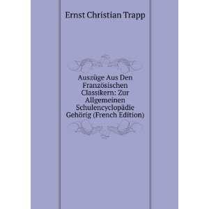   GehÃ¶rig (French Edition) Ernst Christian Trapp  Books
