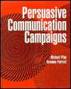 Persuasive Communication Campaigns, (0205139779), Michael Pfau 