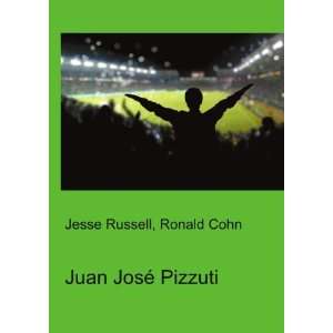  Juan JosÃ© Pizzuti Ronald Cohn Jesse Russell Books