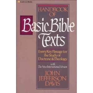  Handbook of Basic Bible Texts: Every Key Passage for the 