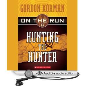   , Chase 6 (Audible Audio Edition) Gordon Korman, Ben Rameaka Books
