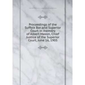   Superior Court, June 16, 1905 Massachusetts. Superior Court,Boston