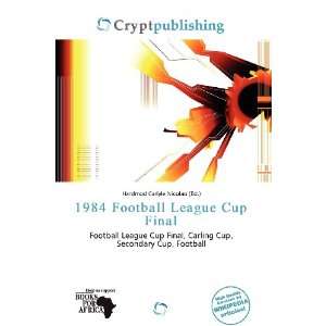   League Cup Final (9786135873863) Hardmod Carlyle Nicolao Books
