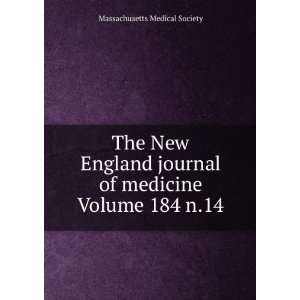   of medicine Volume 184 n.14 Massachusetts Medical Society Books