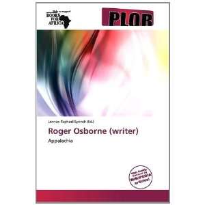   Roger Osborne (writer) (9786137893432) Lennox Raphael Eyvindr Books