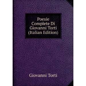   Di Giovanni Torti (Italian Edition) Giovanni Torti  Books