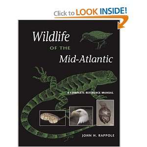 Wildlife of the Mid Atlantic A Complete Reference Manual 