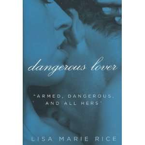  (Author) Jul 31 07[ Paperback ]: Lisa Marie Rice:  Books