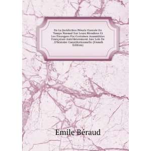   Lois De . Dhistoire Constitutionnelle (French Edition): Emile BÃ