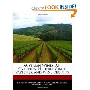  Austrian Wines: An Overview, History, Grape Varieties, and Wine 
