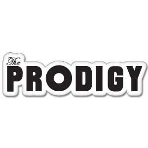  THE PRODIGY electronic music sticker decal 6 x 3 