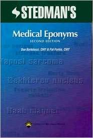 Stedmans Medical Eponyms, (0781754437), Stedmans, Textbooks   Barnes 