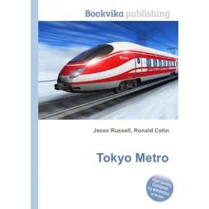  Tokyo Metro Ronald Cohn Jesse Russell Books