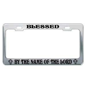 BLESSED BY THE NAME OF THE LORD #1 Religious Christian Auto License 