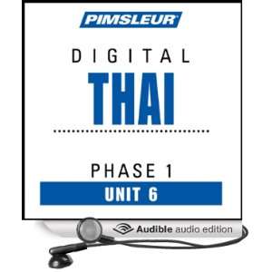   06: Learn to Speak and Understand Thai with Pimsleur Language Programs