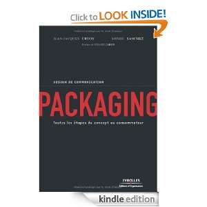 Packaging  Toutes les étapes du concept au consommateur (ED 