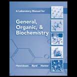 General, Organic, and Biochemistry   Lab Manual (ISBN10 0077296729 