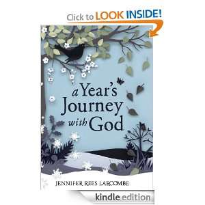 Years Journey With God Jennifer Rees Larcombe  Kindle 