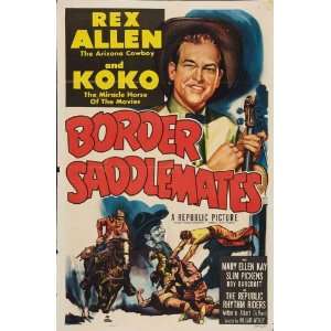  Border Saddlemates Movie Poster (11 x 17 Inches   28cm x 