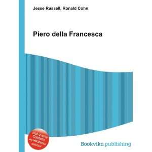  Piero della Francesca Ronald Cohn Jesse Russell Books