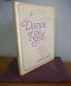 DANCE OF THE SELF by Blanche Howard, 1974 Illustrated 9780671218386 