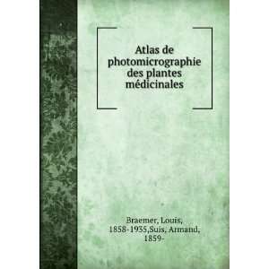   des plantes mÃ©dicinales (French Edition) Louis Braemer Books