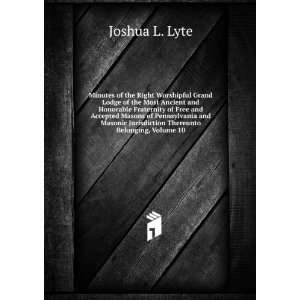   Jurisdiction Thereunto Belonging, Volume 10: Joshua L. Lyte: Books