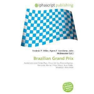  Brazilian Grand Prix (9786134100762): Books
