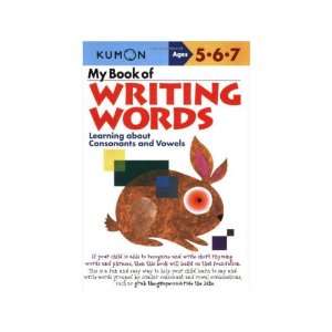  My Book of Writing Words Learning about Consonants and 