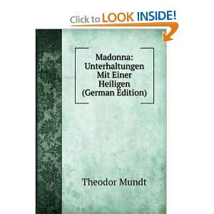  Madonna Unterhaltungen Mit Einer Heiligen (German Edition 