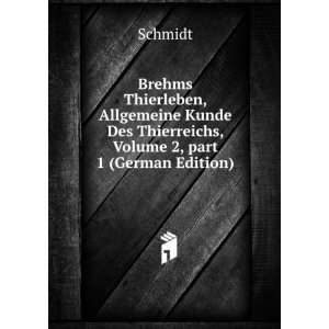  Brehms Thierleben, Allgemeine Kunde Des Thierreichs 