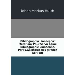   ©enne, Part 1,Â book 1 (French Edition) Johan Markus Hulth Books