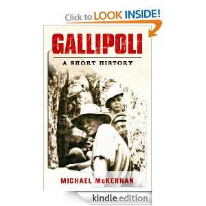 Gallipoli Michael McKernan  Kindle Store