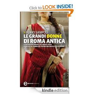 Le grandi donne di Roma antica (Grandi tascabili contemporanei 