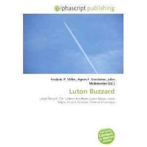  Luton Buzzard (9786134105361): Books