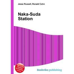  Naka Suda Station Ronald Cohn Jesse Russell Books